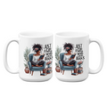 Just A Girl Who Loves Books | 15oz High-Quality Ceramic Mug