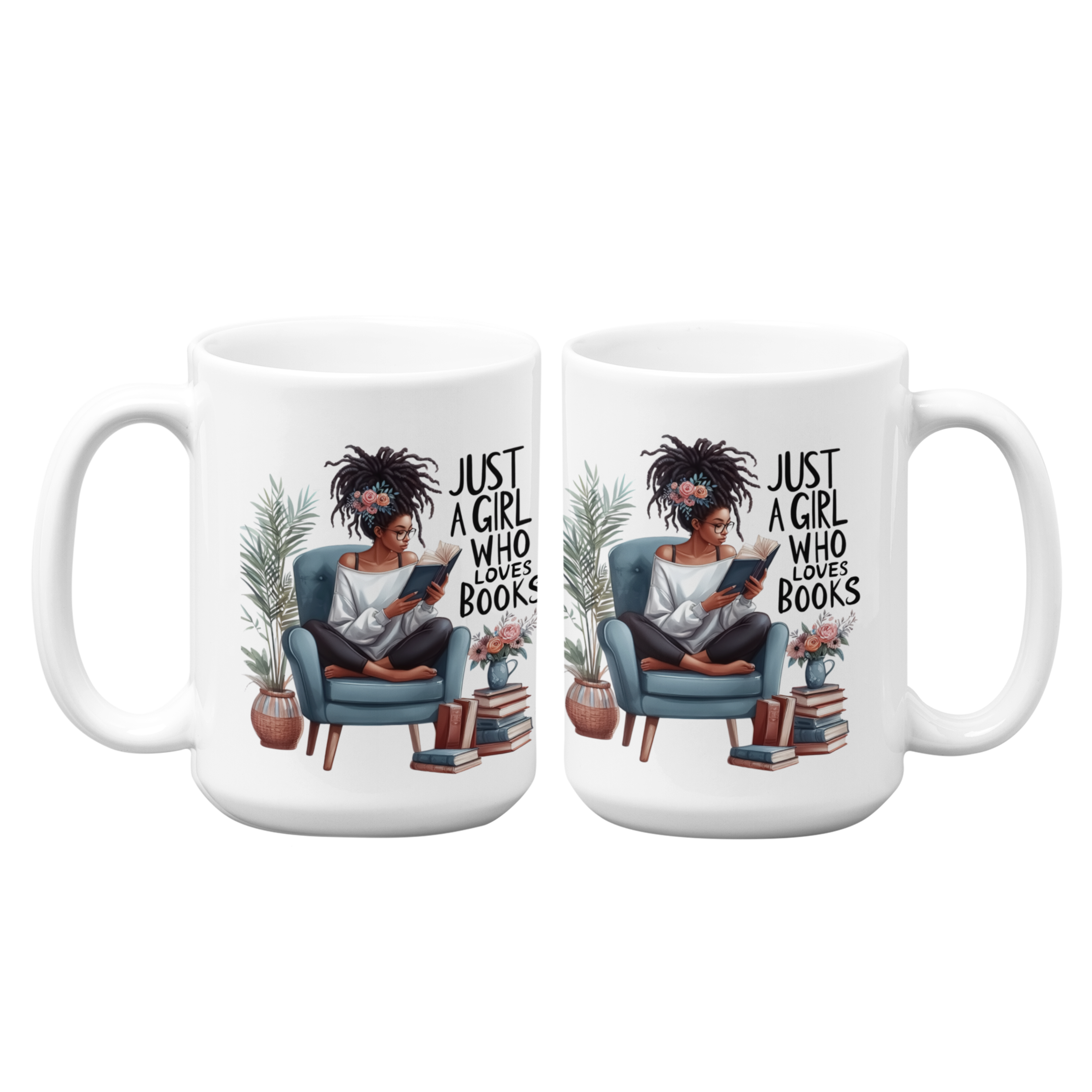 Just A Girl Who Loves Books | 15oz High-Quality Ceramic Mug